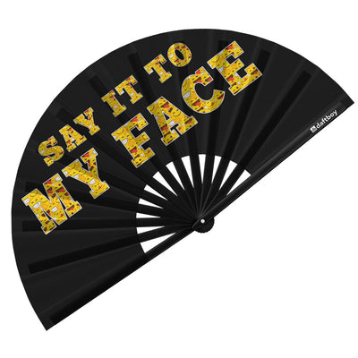 Say It To My Face Rave Bamboo Folding Hand Fan / Clack Fan - Large